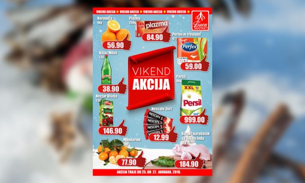 Vikend akcija 25. 26. i 27. januar 2019.