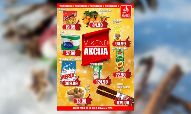 Vikend akcija 2. i 3. februar 2019.